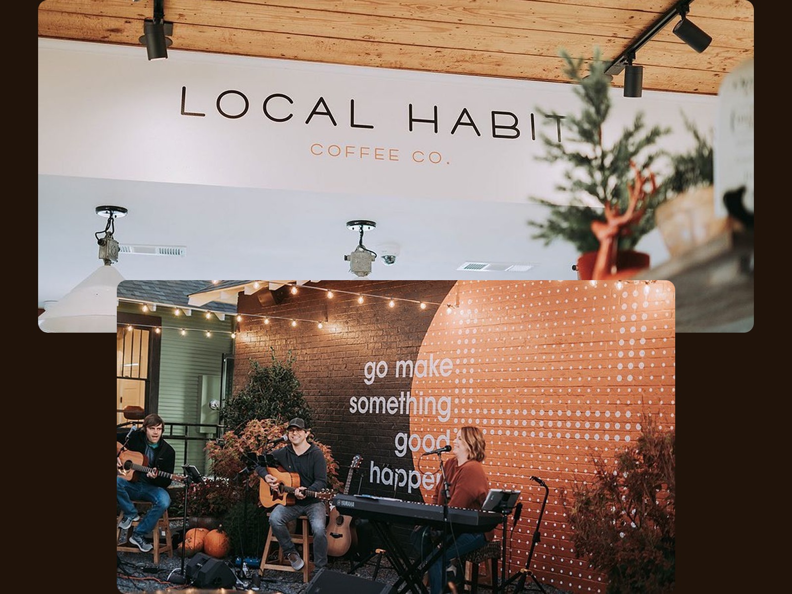 Local Habit Coffee Co. sign inside the shop, and musicians playing in front of the mural